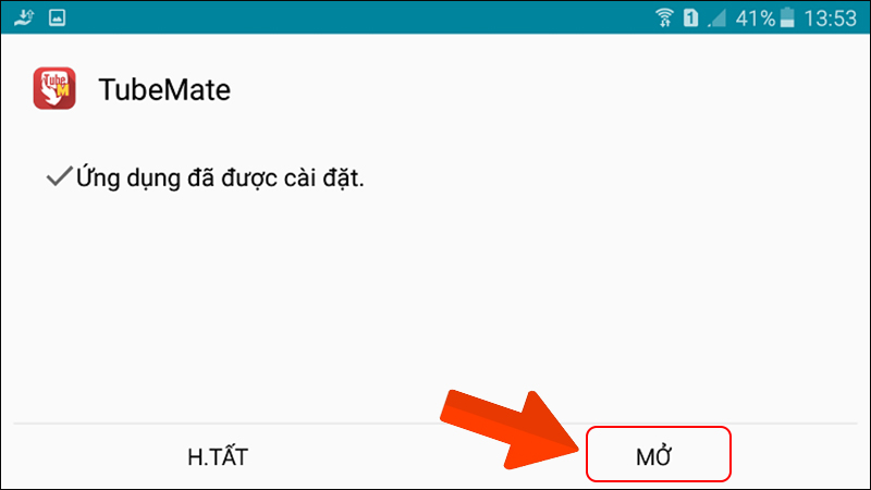 Chọn mở ứng dụng sau khi tải xong